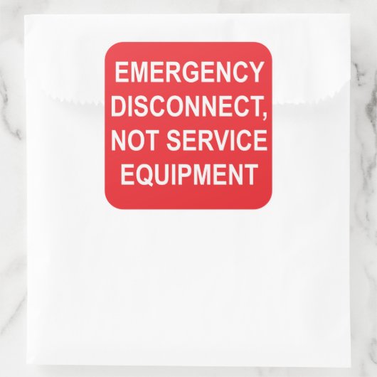 緊急時の接続解除(サービス機器ラベルではない) スクエアシール (バッグ)