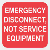 緊急時の接続解除(サービス機器ラベルではない) スクエアシール (正面)