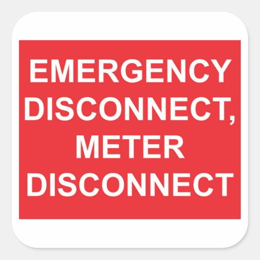 緊急遮断器メーターの接続解除ステッカー スクエアシール (正面)
