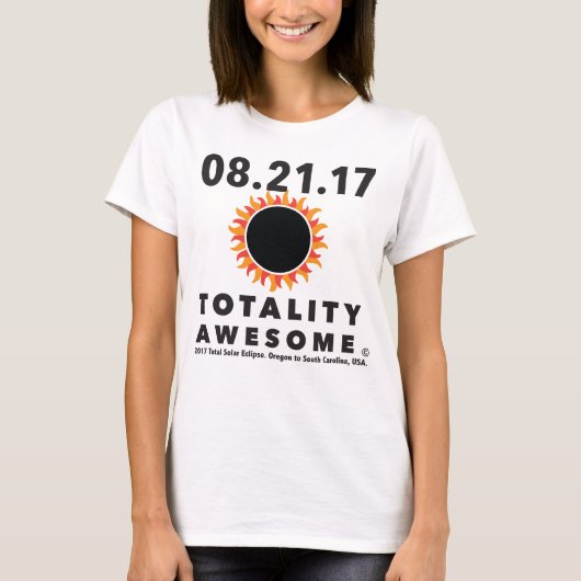 総日食"全体素晴らしい"のTシャツ Tシャツ (正面)