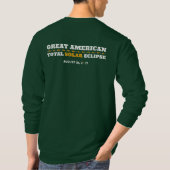 総日食- 2017年-私はそれを見ました! Tシャツ (裏面)