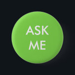 緑および白私にボタンを頼んで下さい 缶バッジ<br><div class="desc">この若草色および白と"救済することあなたは準備ができた私に"ボタンを頼みなさいことを皆割り当てられる知って下さい。</div>