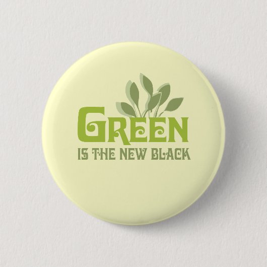 緑が新しい黒 缶バッジ (正面)