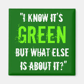 「緑だってことは分かってる…" マグネット (正面)