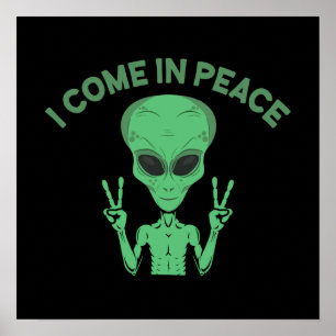 緑のエイリアン来Iin Peace地球外UFO ポスター