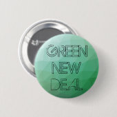 緑のニューディールの緑の幾何学的な動揺して 缶バッジ (正面&裏面)