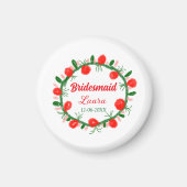 緑の赤いリースcir名前bridesmaid gift yearを追加 マグネット (正面)