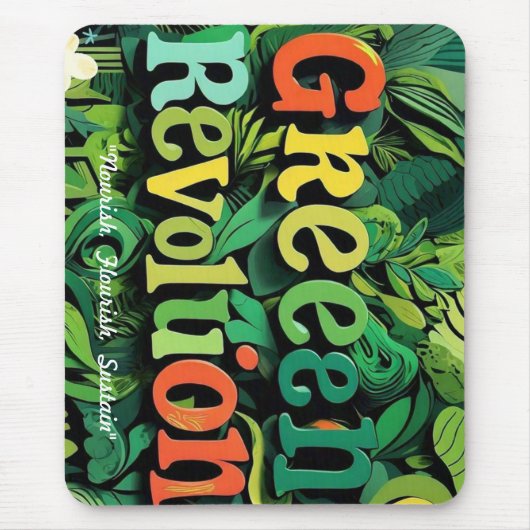 「緑の革命を解き放つ」 マウスパッド (正面)
