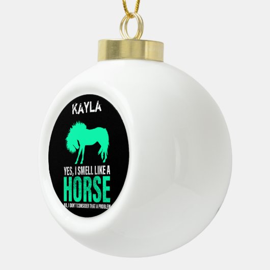 緑のYes私は馬のような匂いパーソナライズされた セラミックボールオーナメント (右)