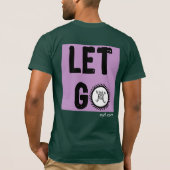 緑は放します Tシャツ (裏面)