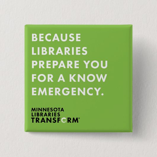 緑を知りなさいのでボタンをかけて下さい 缶バッジ (正面)