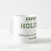 緑シンプルミニマルのハッピーホリデーズクリスマス コーヒーマグカップ (正面左)