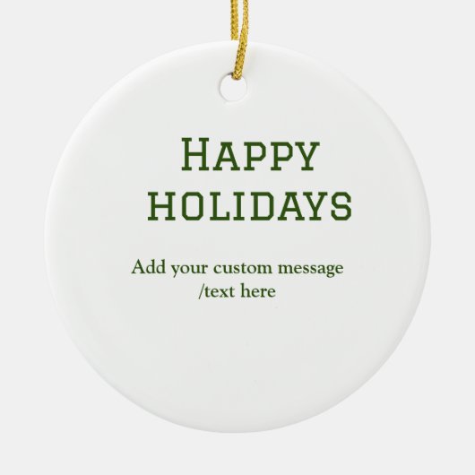 緑シンプルミニマルのハッピーホリデーズクリスマス セラミックオーナメント (正面)
