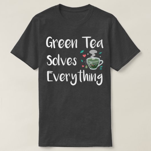 緑茶で全てを解決2 Tシャツ (デザイン正面)