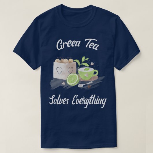 緑茶は全てを解決ティーポット茶カップティーバッグ Tシャツ (デザイン正面)