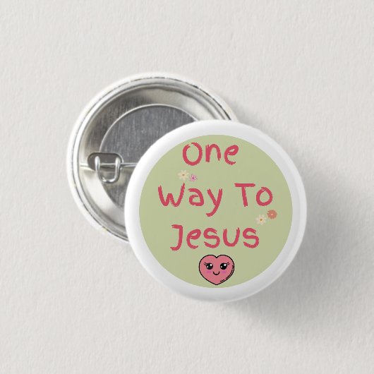 緑、ピンク、白の引用文イエスへの片道 缶バッジ (正面&裏面)