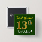 緑、フェイク金ゴールド13番目の誕生日、名前をカスタムする付き 缶バッジ (正面&裏面)
