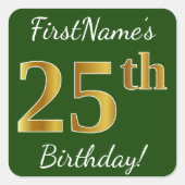 緑、フェイク金ゴールド25番目の誕生日+名前をカスタムする スクエアシール (正面)