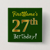 緑、フェイク金ゴールド27番目の誕生日、名前をカスタムする付き 缶バッジ (正面)