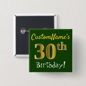 緑、フェイク金ゴールド30歳の誕生日、名前をカスタムする付き 缶バッジ (正面&裏面)