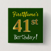 緑、フェイク金ゴールド41番目の誕生日、名前をカスタムする付き 缶バッジ (正面)