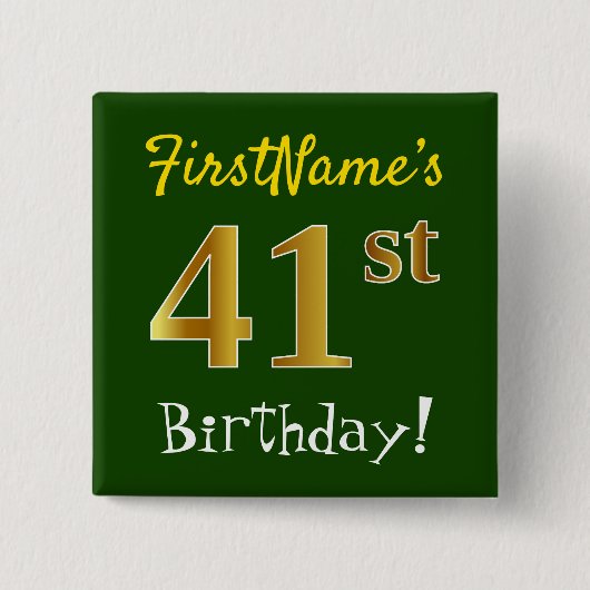緑、フェイク金ゴールド41番目の誕生日、名前をカスタムする付き 缶バッジ (正面)