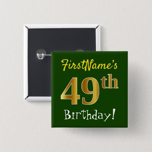 緑、フェイク金ゴールド49番目の誕生日、名前をカスタムする付き 缶バッジ (正面&裏面)