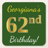 緑、フェイク金ゴールド62番目の誕生日+名前をカスタムする スクエアペーパーコースター (正面)