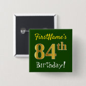 緑、フェイク金ゴールド84番目の誕生日、名前をカスタムする付き 缶バッジ (正面&裏面)