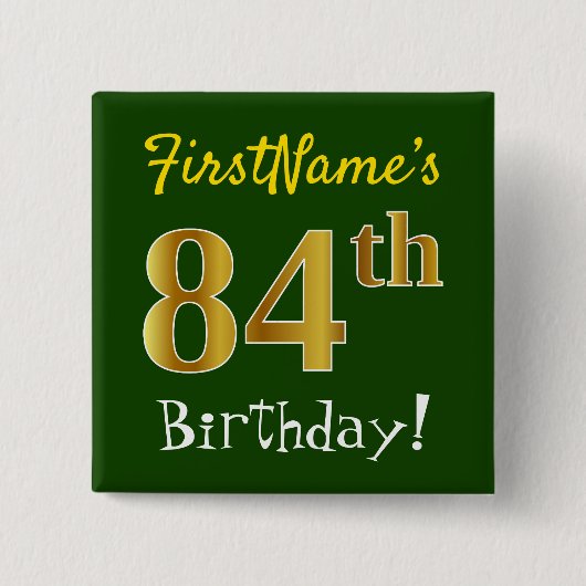 緑、フェイク金ゴールド84番目の誕生日、名前をカスタムする付き 缶バッジ (正面)