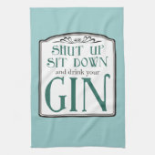 締められる、座り、あなたのジンを飲んで下さい キッチンタオル (縦)