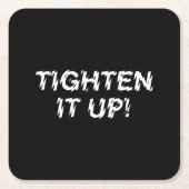 締め付けろ！ スクエアペーパーコースター (正面)