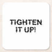 締め付けろ！ スクエアペーパーコースター (正面)