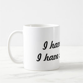 締め切りの時間がない – コーヒーマグ11oz コーヒーマグカップ