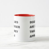 締め切りは現れるよりも近い マグカップ (中央)