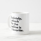 締め切りジョーク コーヒーマグカップ (正面左)