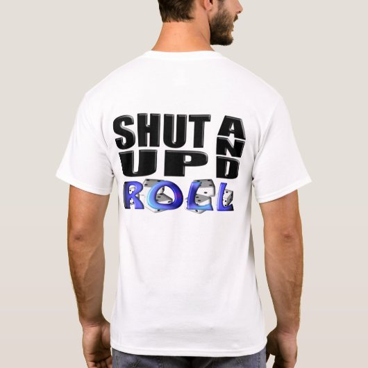 締め、転がって下さい(サイコロ) Tシャツ (裏面)