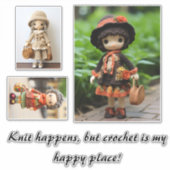 編み物が起こるが、かぎ編みは私の幸せな場所である シール (正面)