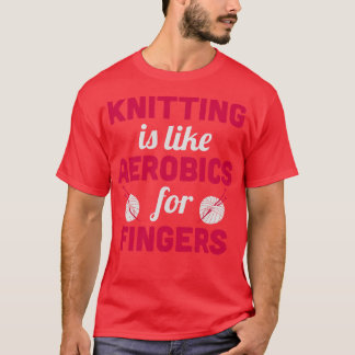編み物は指の灰色のエアロビクスのようなものだ Tシャツ