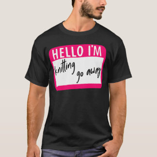 編み物中 邪魔しないで Tシャツ