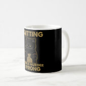 編み物殺人が間違っているからだ コーヒーマグカップ (正面右)