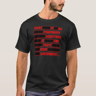 編集された信頼あなたの政府すべて罰金 Tシャツ