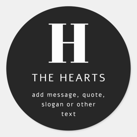 編集可能なモダンなイニシャル名とメッセージ | ブラック ラウンドシール (正面)