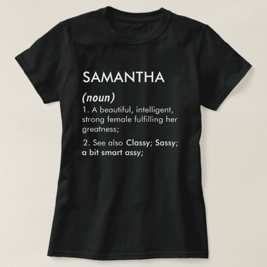 編集可能なSamanthaの名前の定義、カスタム名 Tシャツ (デザイン正面)