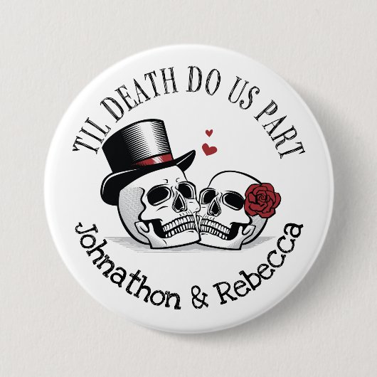 編集可能なTil Death Do Us Part 結婚's 缶バッジ (正面)
