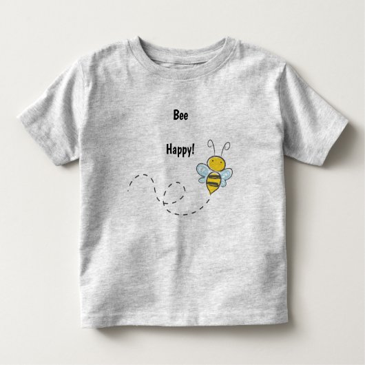 編集可能Bee Happy トドラーTシャツ (正面)