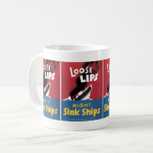 緩い唇は船を沈めるかもしれません コーヒーマグカップ (正面左)