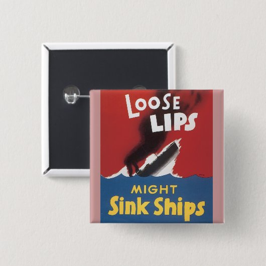 緩い唇は船を沈めるかもしれません 缶バッジ (正面&裏面)