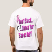 緩めないで下さい… 私は点検しますあなたの棚(人)を Tシャツ (裏面)