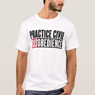 練習の市民的不服従のワイシャツ Tシャツ